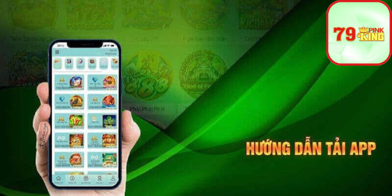 Nhu cầu tải app nhà cái 79king cá cược tăng cao